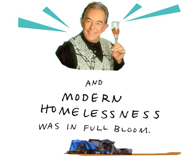 and modern homelessness was in full bloom.