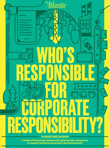 Who's Responsible for Corporate Responsibility? 