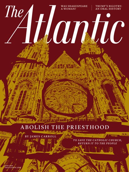 The Catholic Church Should Abolish The Priesthood The Atlantic - 