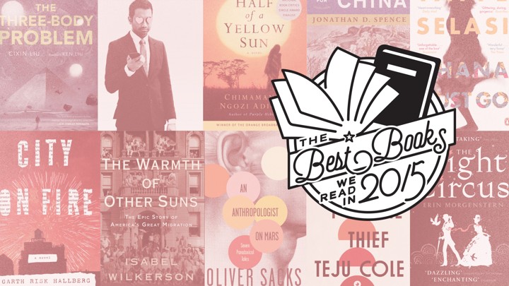 The Best Books Atlantic Staffers Read In 2015 The Atlantic - 