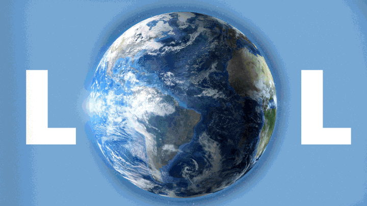 The phrase "LOL" with an image of Earth replacing the "o"