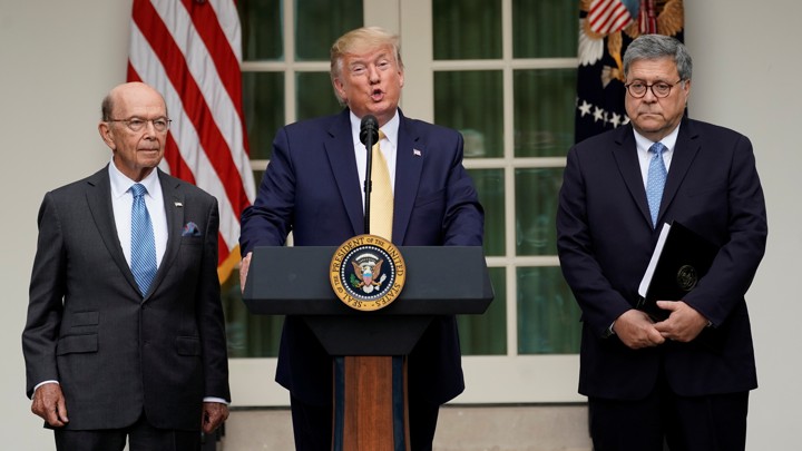 Wilbur Ross, Donald Trump, and William Barr