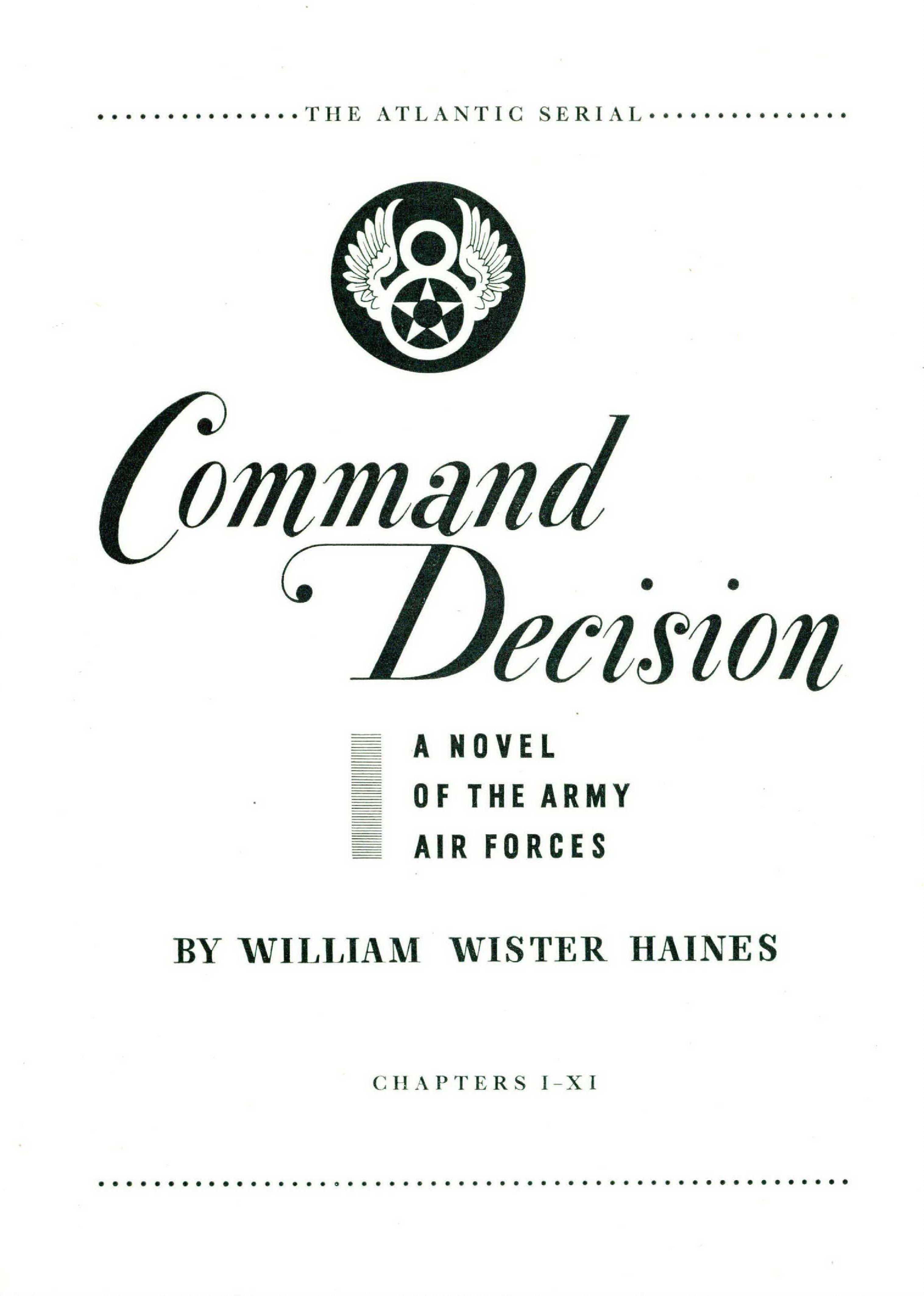 Command Decision: A Novel of the Army Air Forces - The Atlantic