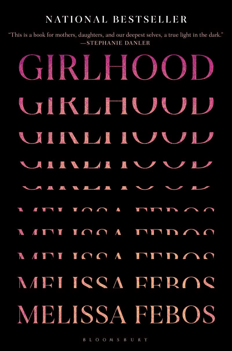 Book cover of Girlhood by Melissa Febos
