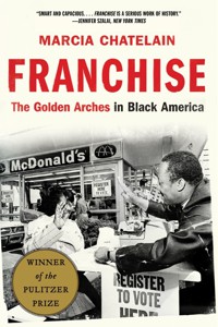 The cover of Franchise, showing a black and white photo of two Black people in front of a McDonald's