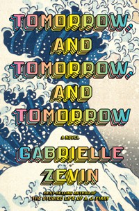 The cover of Tomorrow, and Tomorrow, and Tomorrow