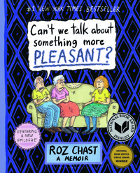 The cover of Can't We Talk About Something More Pleasant?