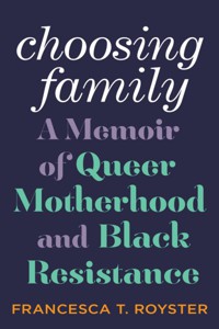 The cover of Choosing Family