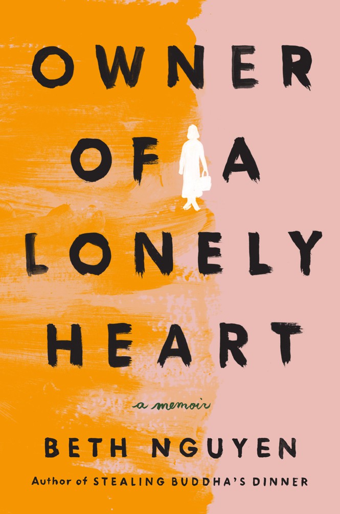 the cover of 'owner of a lonely heart' by beth nguyen