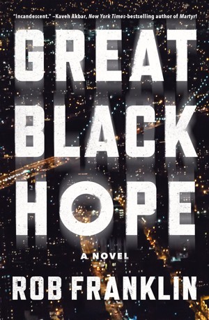 The cover of Great Black Hope