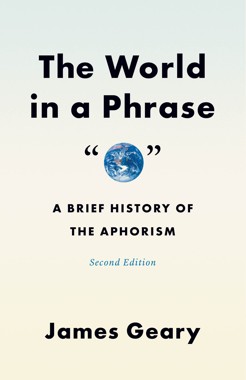 An image of the book cover of The World in a Phrase by James Geary.