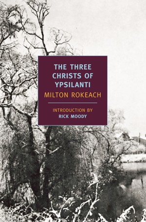 The cover of The Three Christs of Ypsilanti