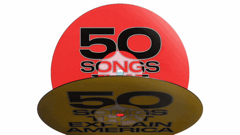 A gif of different vinyl records showing the headline "50 songs that explain America"