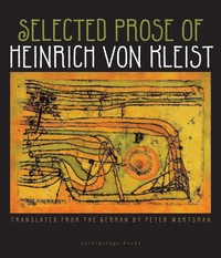 The cover of Selected Prose of Heinrich von Kleist