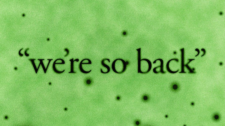 Illustration depicting the text "we're so back"