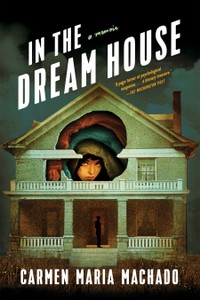 The cover of In the Dream House