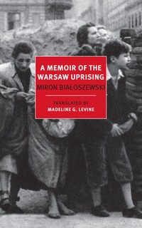 The cover of A Memoir of the Warsaw Uprising