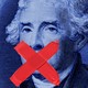 A blue illustration of Thomas Jefferson with red tape over his mouth