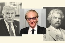 From left to right: Donald Trump (in black and white), Bill Maher (in color), and Mark Twain (in black and white)