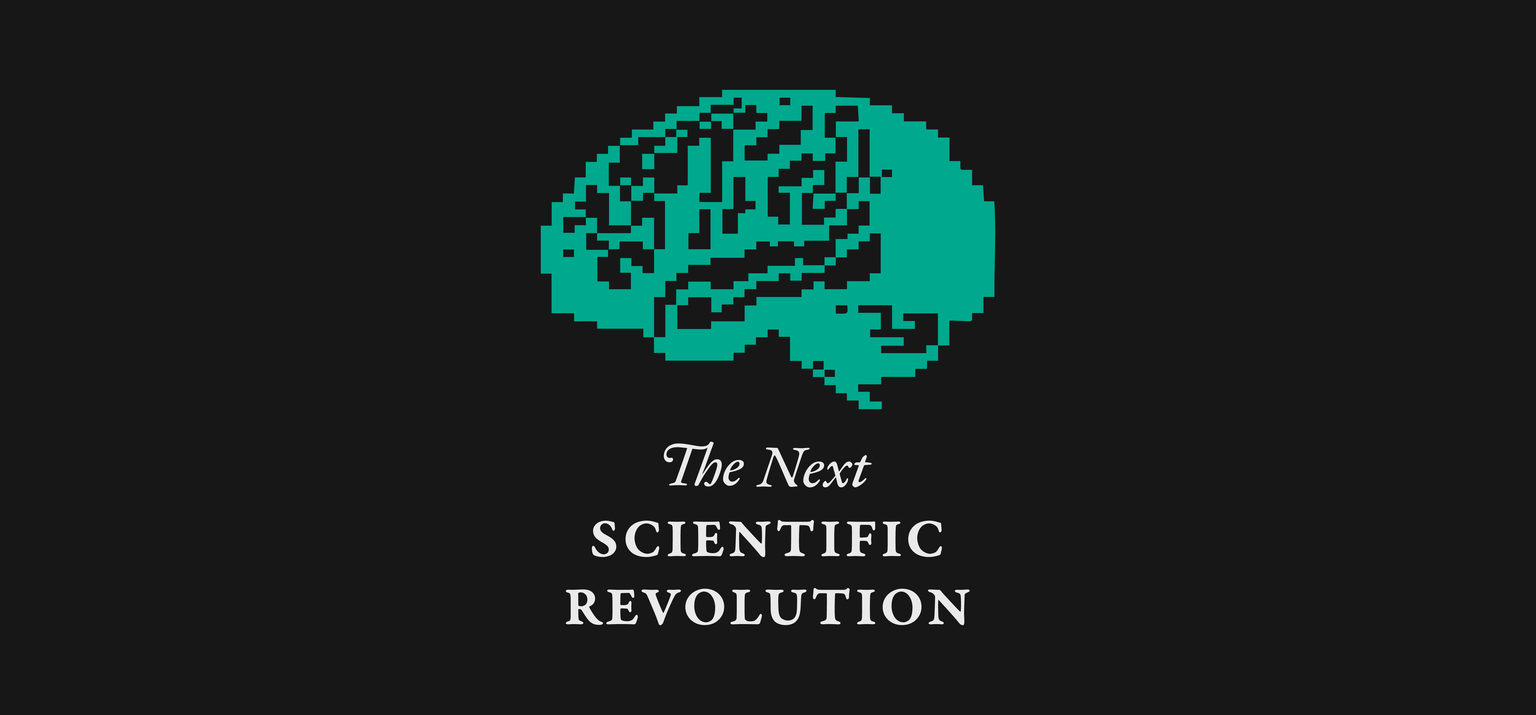 The Next Scientific Revolution
