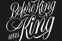 illustration with calligraphy reading "Before King Was King"