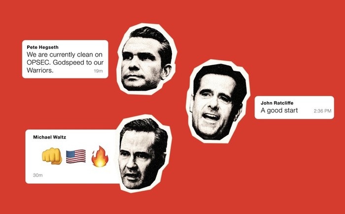 photo of Pete Hegseth's head next to his text 'We are currently clean on OPSEC. Godspeed to our Warriors.' Photo of John Ratclilffe's head and his text: 'A good start.' Photo of Michael Waltz's head with text of fist, U.S. flag, and fire emoji.