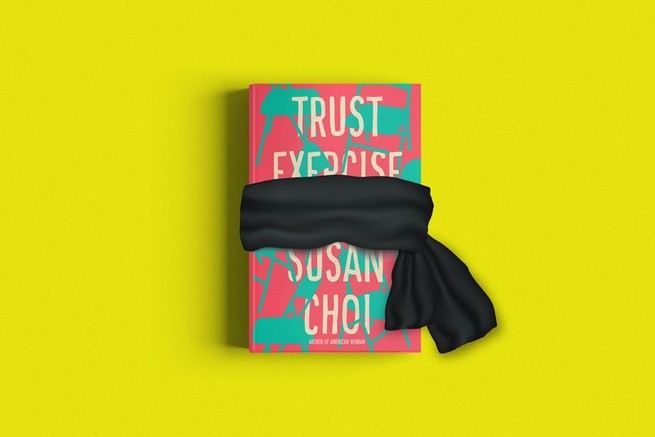 The cover of Susan Choi's Trust Exercise with a blindfold tied over it