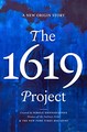 what is the thesis of the 1619 project