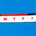 An illustration of a weekly calendar, with each day represented by its first letter and the letters "WTF" highlighted in red
