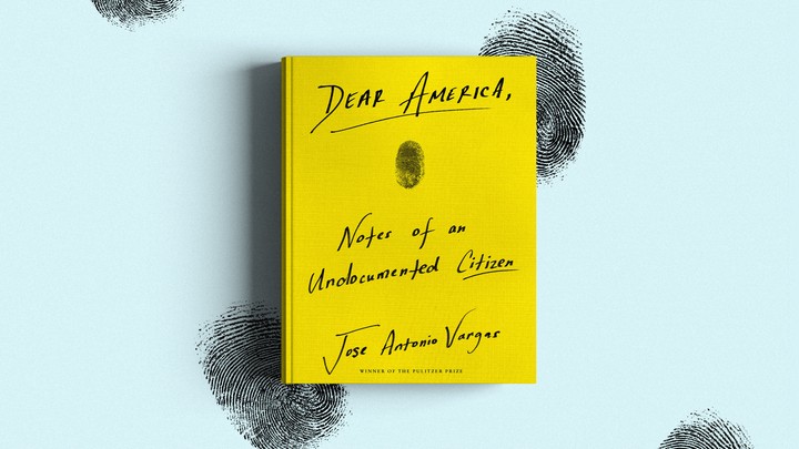 Dear America': Jose Antonio Vargas Documents His Life - The Atlantic