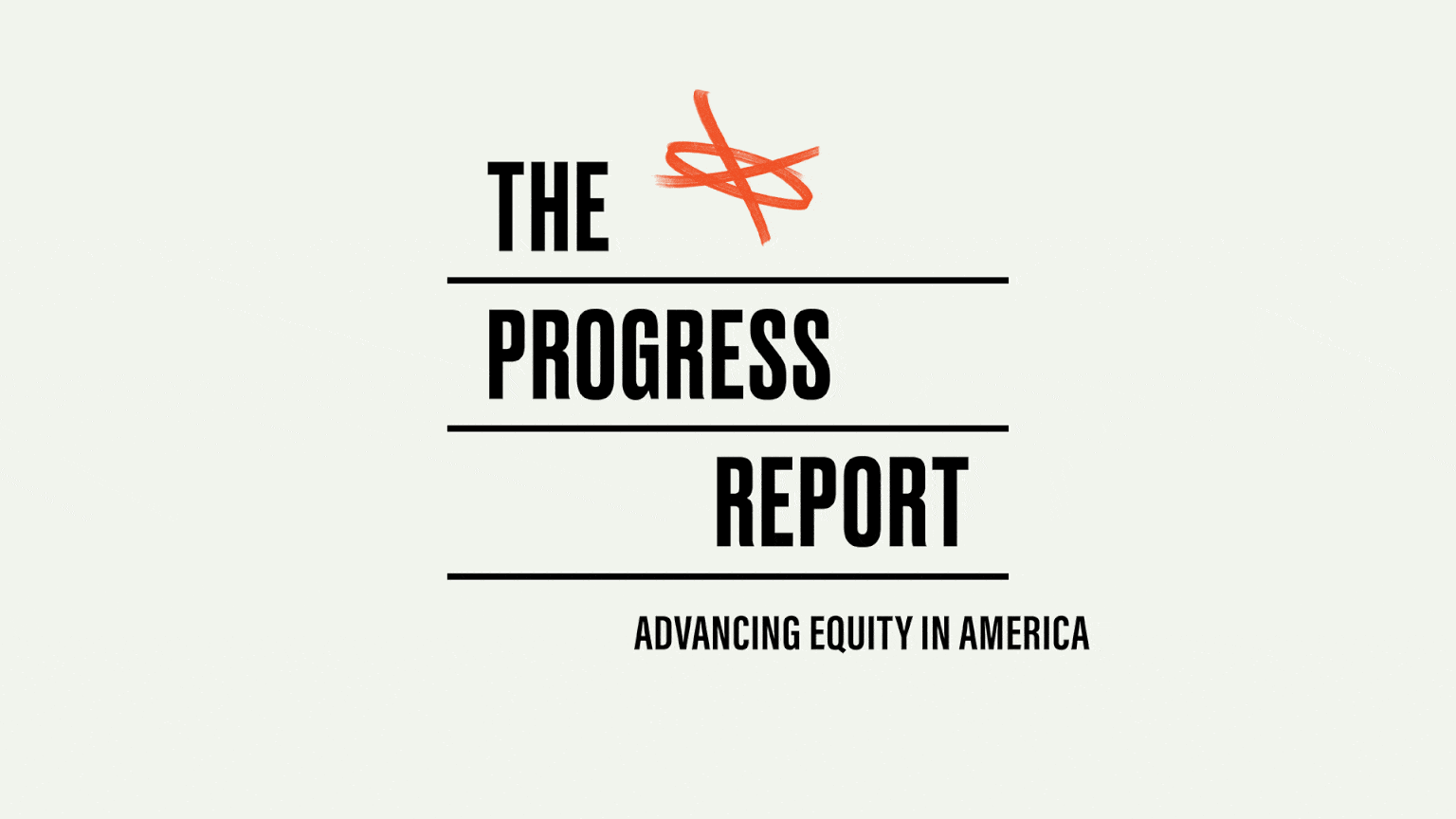 <i>The Atlantic</i>’s Progress Report: Advancing Equity in America
