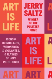 The cover of Art Is Life