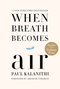 The cover of When Breath Becomes Air