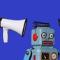 Illustration of two megaphones pointed at a robot
