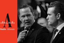 A black-and-white of Michael Waltz and Pete Hegseth next to the "Radio Atlantic" logo against a red background