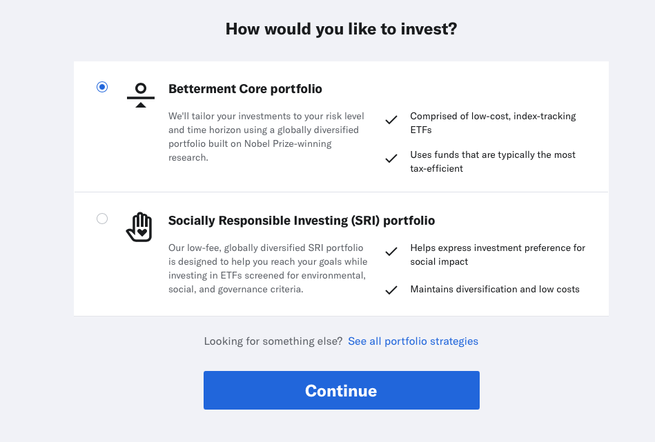 A Betterment UI element that asks, How would you like to invest?