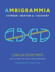Cover of Ambigrammia: Between Creation and Discovery