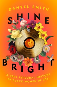 The orange cover of Shine Bright, showing a record and flowers