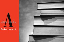 A stack of books next to the "Radio Atlantic" logo