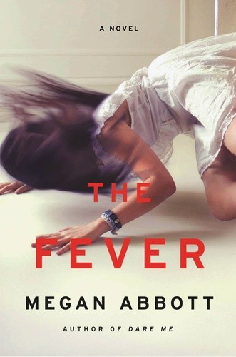 cover of 'the fever' by megan abbott