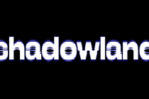Shadowland