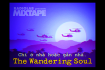 A distorted illustration depicts helicopters over a Vietnam skyline. “The Wandering Soul” is written English and Vietnamese.