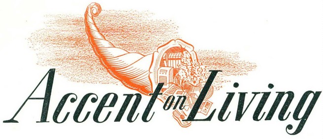 "Accent on Living" monthly column illustration with cornucopia