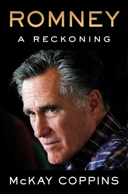 The cover image for Romney: A Reckoning by McKay Coppins, a portrait of Mitt Romney on a dark background