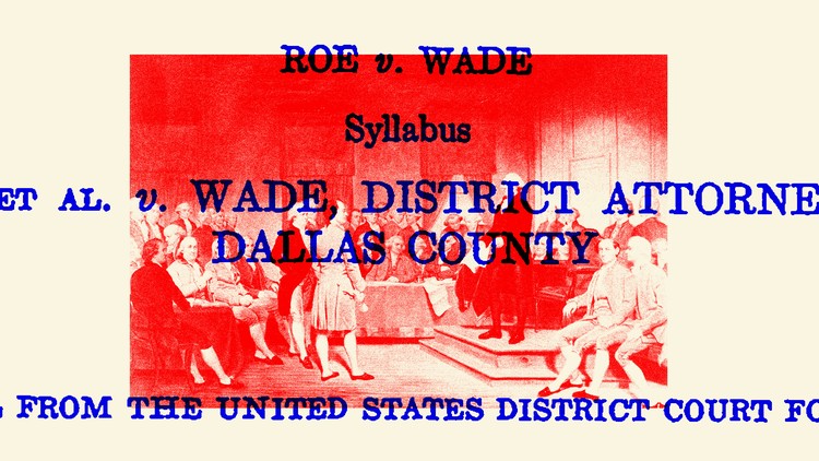 The blue text of Roe v. Wade set over a red-hued painting of the Founding Fathers.