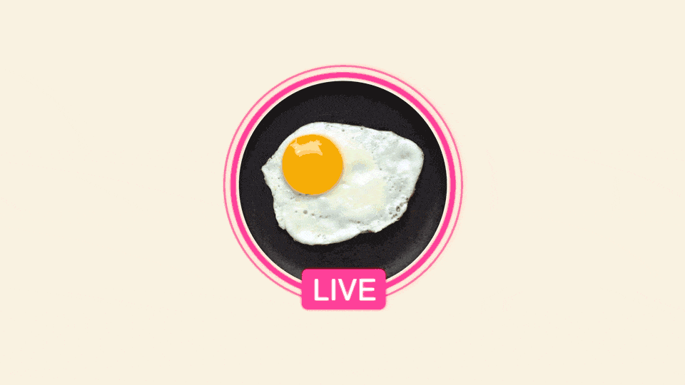GIF of a fried egg inside of an Instagram Live pink circle