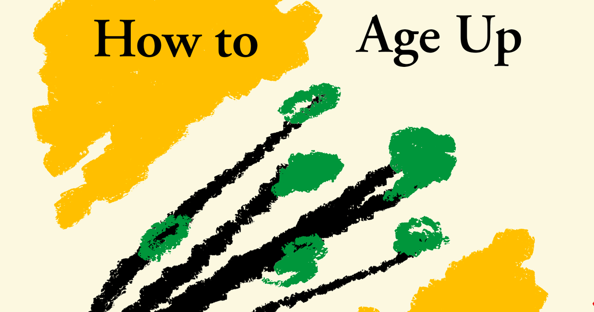 How to Age Up - The Atlantic