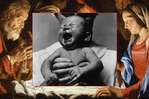 A crying baby superimposed over the nativity scene