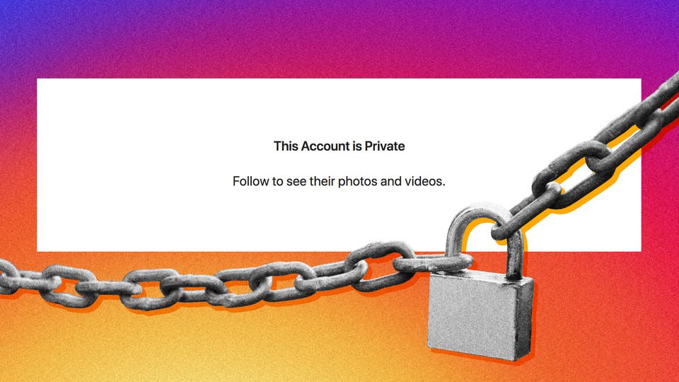 A chain with a lock drapes over a sign that says "This Account is Private. Follow to see their photos and videos."