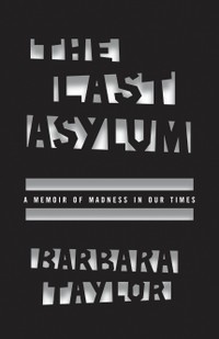 The cover of The Last Asylum